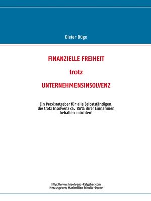 cover image of Finanzielle Freiheit trotz Unternehmensinsolvenz